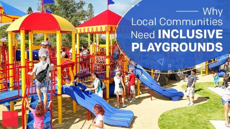 Why-Local-Communities-Need-Inclusive-Playgrounds