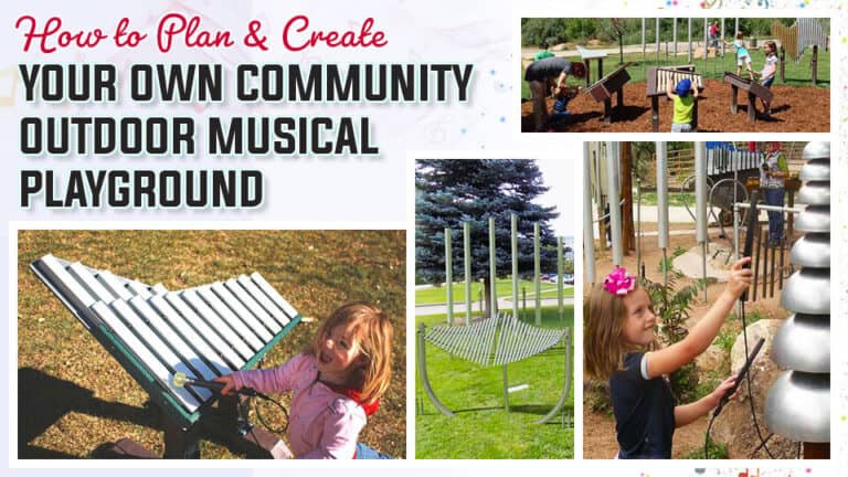 How-to-Plan-&-Create-Your-Own-Community-Outdoor-Musical-Playground (1)